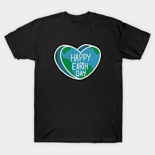 Happy Earth Day T-Shirt